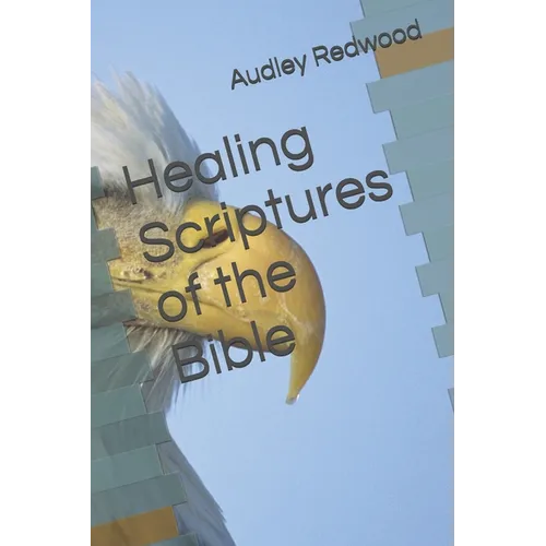 Healing Scriptures of the Bible