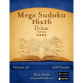 Mega Sudoku 16x16 Deluxe - Extreme - Volume 56 - 468 Logic Puzzles