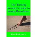 The Thriving Woman's Guide to Setting Boundaries