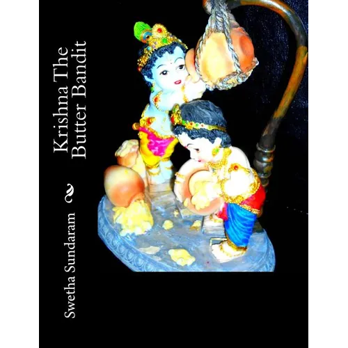 Krishna The Butter Bandit