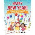 Happy New Year! Coloring Book for Kids