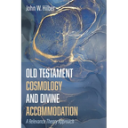 Old Testament Cosmology and Divine Accommodation