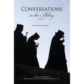 Conversations in the Abbey, Vol. II: The Next Generation of Senior Monks of Saint Meinrad Reflects on Their Lives