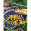 Snakes in My Garden