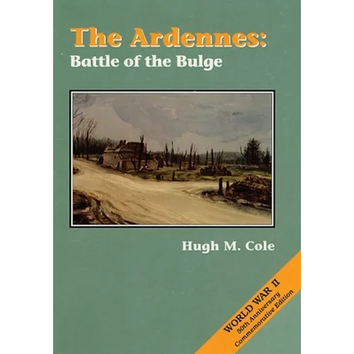 The Ardennes: Battle of the Bulge