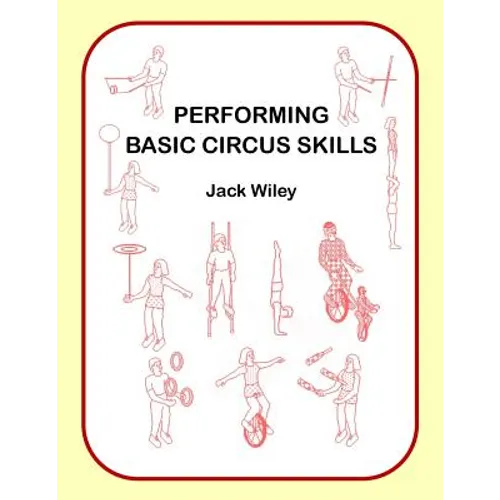 Performing Basic Circus Skills