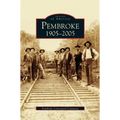 Pembroke 1905-2005