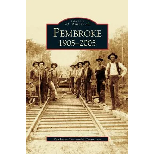 Pembroke 1905-2005