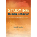 Studying Human Behavior: How Scientists Investigate Aggression and Sexuality