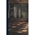 The Sandy Foundation Shaken, Or Those So Generally Believed and Applauded Doctrines of One God, Subsisting in Three Distinct and Separate Persons [Etc