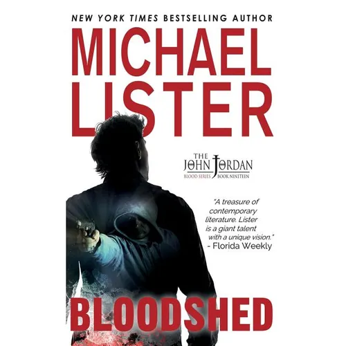 Bloodshed: a John Jordan Mystery