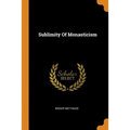 Sublimity Of Monasticism