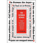 The German Genius: Europe's Third Renaissance, the Second Scientific Revolution, and the Twentieth Century - Paperback
