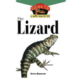 The Lizard: An Owner's Guide to a Happy Healthy Pet