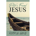 Peter's Friend Jesus