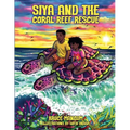 Siya and the Coral Reef Rescue