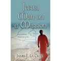 Jesus, Man on a Mission
