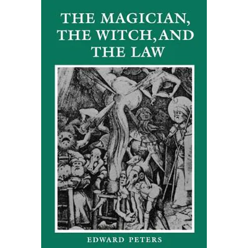 The Magician, the Witch, and the Law