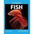 My Favorite Pet: Fish