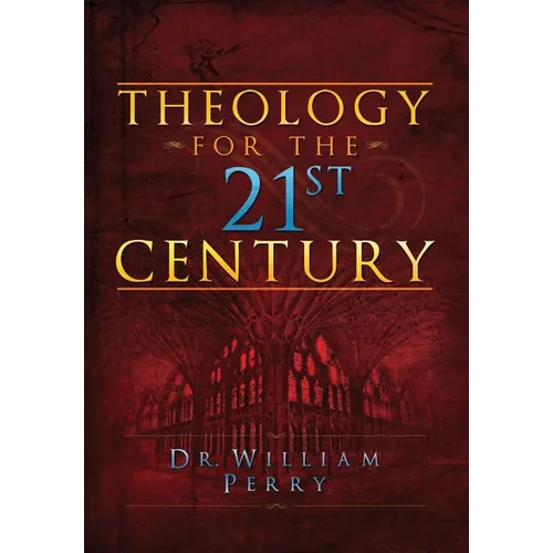 Theology for the 21st Century