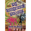 My Hollywood Memoir and Other Fiction