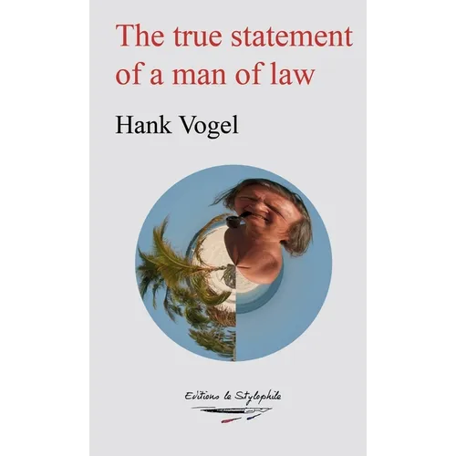 The true statement of a man of law