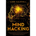 Mind Hacking: Stoicism & Photographic Memory book. Discover Accelerated Learning Techniques to Unlock your Full Potential. Gain Self Confidence and Ga