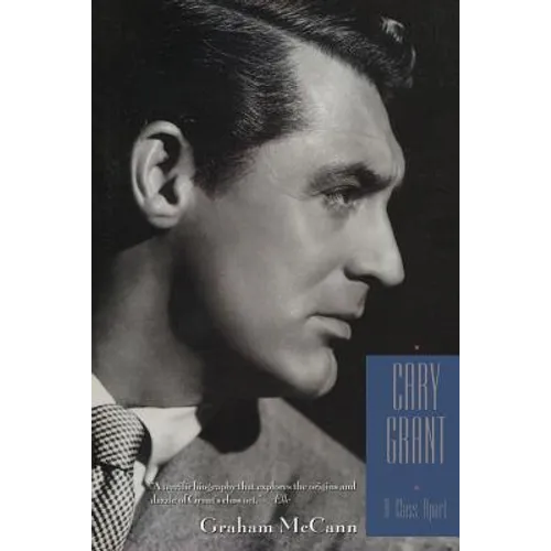 Cary Grant: A Class Apart