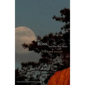 Bliss and Other Short Stories