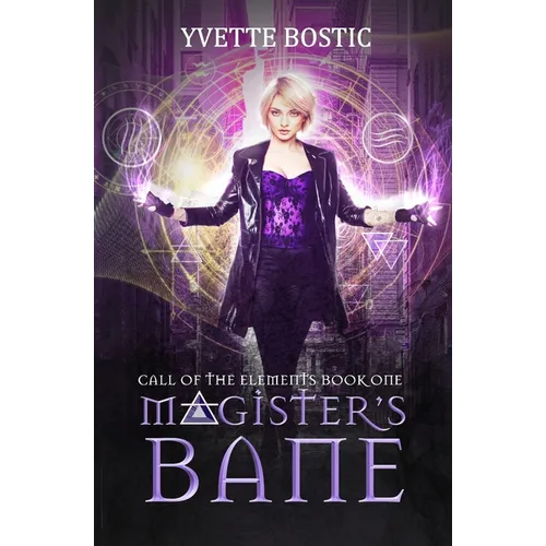 Magister's Bane: Book 1