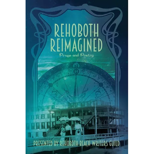 Rehoboth Reimagined