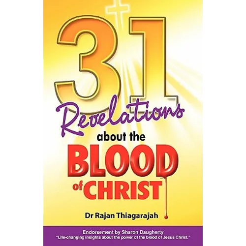 31 Revelations about the Blood of Christ