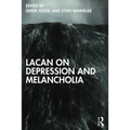 Lacan on Depression and Melancholia