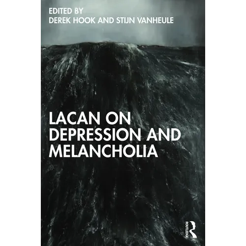 Lacan on Depression and Melancholia