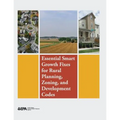 Essential Smart Growth Fixes for Rural Planning, Zoning, and Development Codes