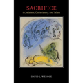 Sacrifice in Judaism, Christianity, and Islam