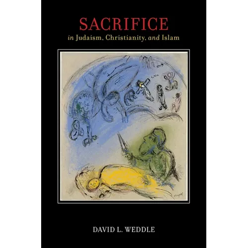 Sacrifice in Judaism, Christianity, and Islam
