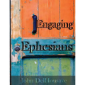 Engaging Ephesians: An Intermediate Reader and Exegetical Guide