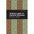 Arsene Lupin Vs Herlock Sholmes