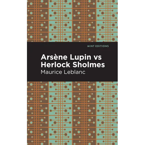 Arsene Lupin Vs Herlock Sholmes