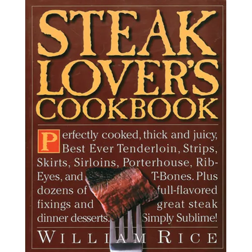 Steak Lover's Cookbook