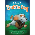 I Am A Truffle Dog