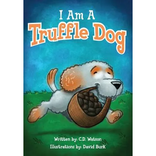 I Am A Truffle Dog