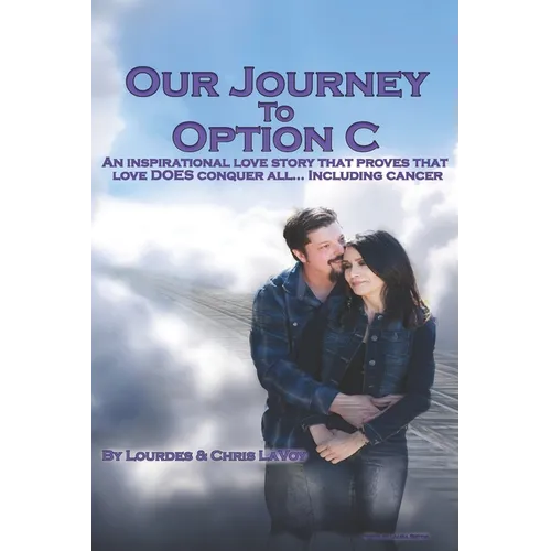 Our Journey to Option C