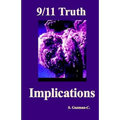 9/11 Truth: Implications