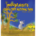 Mouse Visits Joshua Tree National Park