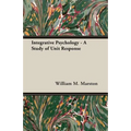 Integrative Psychology - A Study of Unit Response