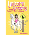 Unicorn Crossing: Another Phoebe and Her Unicorn Adventure Volume 5