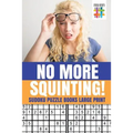 No More Squinting! Sudoku Puzzle Books Large Print
