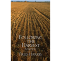 Following the Harvest